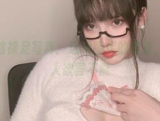 你十七鸽裸足写真：这种图库的甜蜜，简直让人欲罢不能